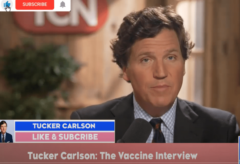 Tucker Carlson – The vaccine Interview