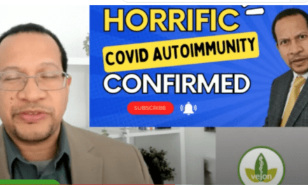 COVID Autoimmunity – Horrific Findings!