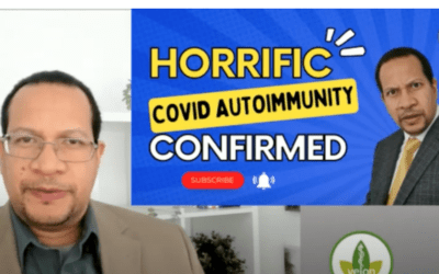 COVID Autoimmunity – Horrific Findings!