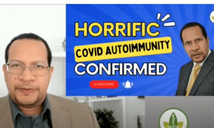COVID Autoimmunity – Horrific Findings!